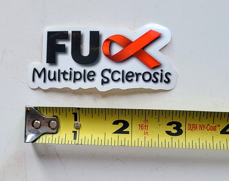 Multiple Sclerosis sticker - helmet/laptop/bumper - two sizes! - FREE SHIPING!!! 3 Inches