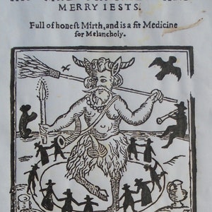 May include: A black and white woodcut illustration of a devilish figure with horns and a beard, holding a broom and surrounded by smaller figures. The text reads "ROBIN GOOD-FELLO VV, HIS MAD PRANKES AND MERRY 1ESTS. Full of honest Mirth, and is a fit Medicine for Melancholy. Printed at London by Thomas Cotes, and are to be fold by Francis Grove, at his shop on Snow-hill, neere the Sarazens-head. 1632."