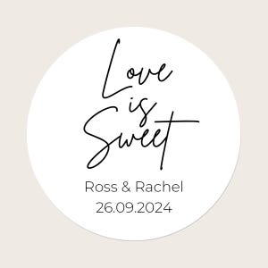 Pegatinas redondas personalizadas para sellos de sobres de boda / Pegatinas para recuerdos de boda / Pegatinas para invitaciones de boda "Love is Sweet" Diseño minimalista con texto en inglés "Love is Sweet"