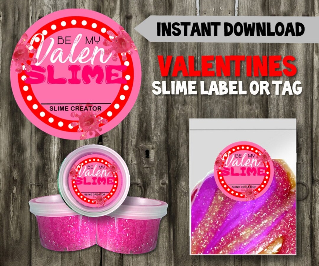 Valenslime Labels or Tags // School Valentines // DIY // Instant ...