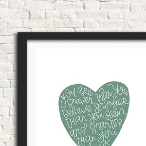 Wall Art - &quot;You are Braver&quot; Handlettered Quote by Winnie the Pooh- 8&quot;x10&quot; Physical Print