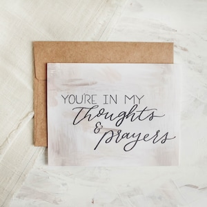 You’re In My Thoughts &Prayers Card - Carte de sympathie, Penser à vous, Carte de vœux, Carte de note, Aquarelle, Carte