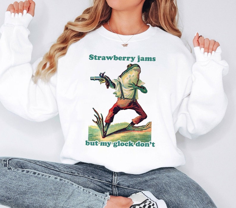 Strawberry Jams but My Glock Don't Shirt Funny Meme Shirt Sayings Gun ...