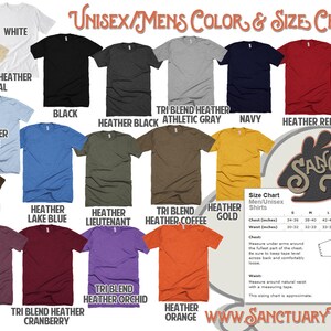 May include: Unisex t-shirt color and size chart with 18 different color options. The chart includes tri-blend heather colors, heather colors, and solid colors. The chart also includes a size chart for men's and unisex shirts with chest and waist measurements in inches.