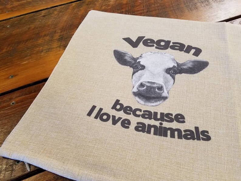 Vegan Cow Pillow Cover Vegan Because I Love Animals Pillow Etsy