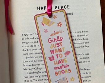 Girls Just Wanna Have More Books Bookmark | Sublimation Aluminum Bookmark | Bookish Gift