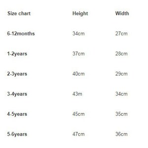 May include: Size chart for children's clothing showing height and width measurements in centimeters for different age ranges: 6-12 months, 1-2 years, 2-3 years, 3-4 years, 4-5 years, and 5-6 years.