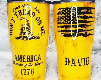 Don't Tread On Me Tumbler / The Revolution / 2nd Amendment Tumbler / Fathers Day Gift