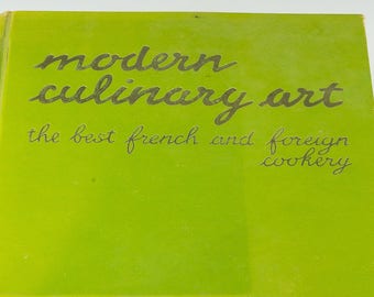 Modern Culinary Art" rare vintage cookbook. The "Queen" of cookbooks, translated from French "L'Art Culinaire Moderne" English edition