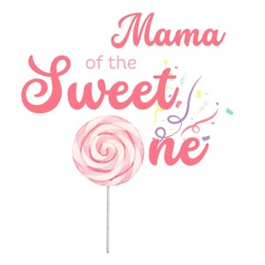 Sweet ONE family svg, Sweet ONE  family birthday svg, Sweet one family sublimation file, Sweet one clip art, First birthday digital design