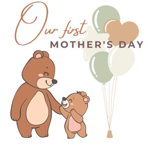 Nosso primeiro dia das mães png svg jpg, download digital do dia das mães, mamãe urso png, primeiro dia das mães do bebê, primeiro dia das mães, presente para a mãe svg