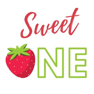 Sweet One, Strawberry First Birthday SVG, Strawberry Theme Birthday, Sweet One Birthday, Strawberry 1st Birthday, Strawberry Birthday PNG