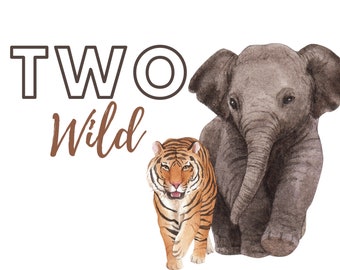 Two Wild Birthday Design, Elephant and Tiger (SVG, PNG, JPG)