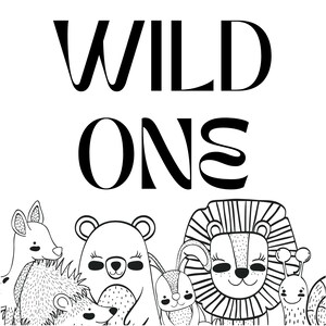 Wild ONE svg 1st birthday sublimation PNG file Wild one file Wild one clip art Wild one birthday clip art Safari birthday digital design