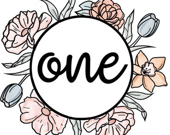 Flower birthday svg, First birthday svg, Baby girl birthday png, Flower sublimation svg, Wildflower birthday digital design, ONE svg