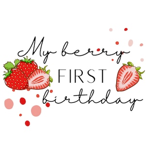 Beere Geburtstag svg Meine Beere erster Geburtstag png, Beere Geburtstag Thema, Erster Geburtstag svg, 1. Geburtstag png, Berry erster Geburtstag Sublimation