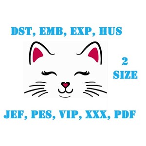 Può includere: Faccia di gatto bianco con gli occhi chiusi e il naso rosa, con il testo "DST, EMB, EXP, HUS 2 SIZE JEF, PES, VIP, XXX, PDF" in blu.