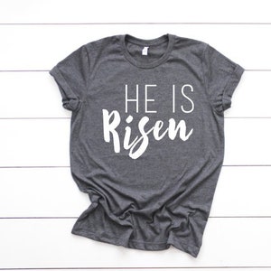 SALE He Is Risen-Women's Christian Graphic Tee, Christian Easter Shirts, Faith Easter Shirts, Faith Tees, Christian t shirts woman