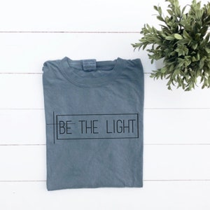 ON SALE Be The Light / Women's Christian Graphic Tee, Christian Shirts, Christian T Shirts, gift for her, Faith TShirts, Christian T Shirt image 6