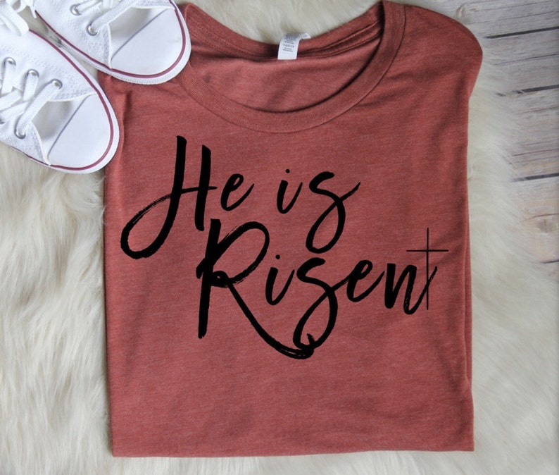 SALE He Is Risen-Women's Christian Graphic Tee, Christian Easter Shirts, Faith Easter Shirts, Faith Tees, Christian t shirts, Christian shir image 3