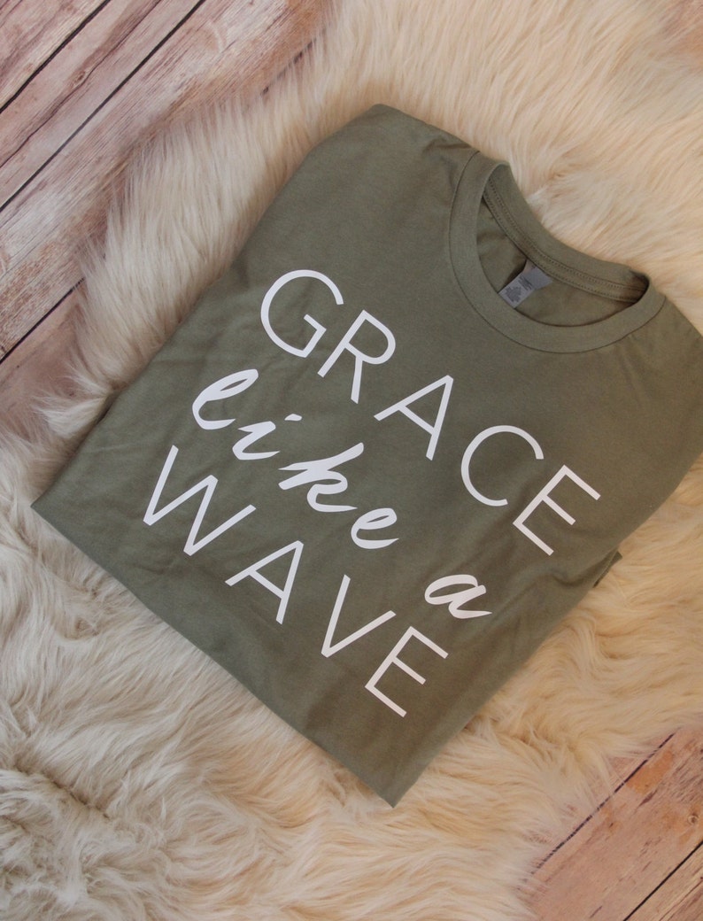 Christian T-shirts, Grace Like A Wave/Women's Christian Graphic Tee, Christian Shirts, Faith TShirts, Christian T shirts woman, Grace shirts image 6