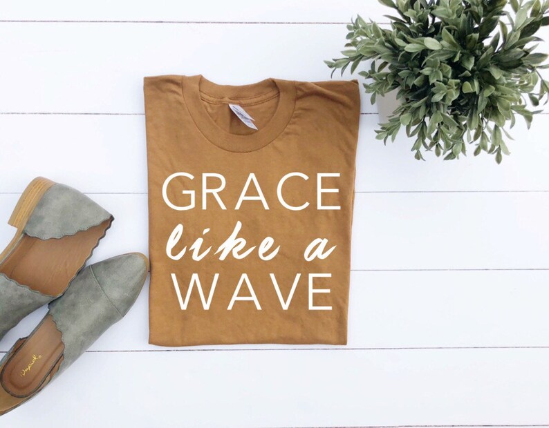 Christian T-shirts, Grace Like A Wave/Women's Christian Graphic Tee, Christian Shirts, Faith TShirts, Christian T shirts woman, Grace shirts image 1