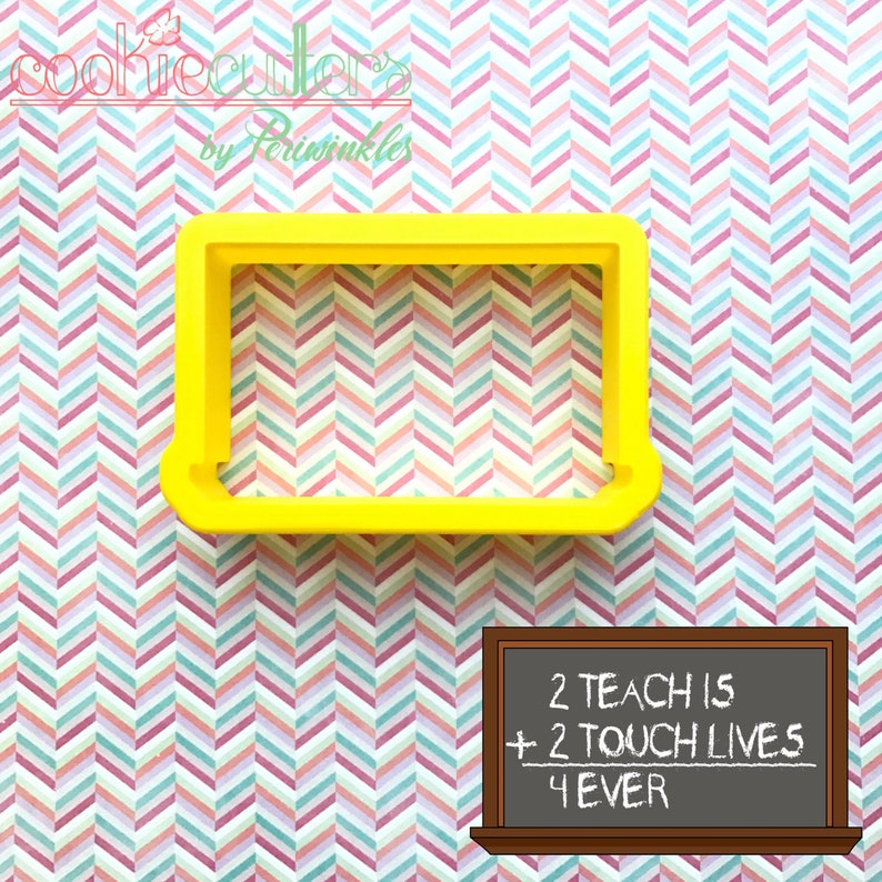 Periwinkles Teacher Appreciation Chalkboard Cookie Cutter