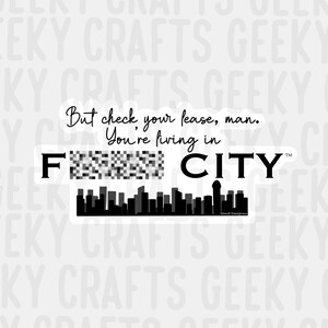 Arrested Development F*** City GOB Inspired Vinyl Sticker