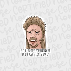 ¿Es aquí donde quieres estar? Pegatina de vinilo inspirada en Joe Dirt