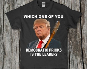 Epic Donald Trump Walking dead Negan Parody funny t-shirt
