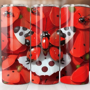 May include: A stainless steel tumbler with a red, white, and black ladybug design. The ladybug is depicted with its wings open, and the background is a field of red flower petals.