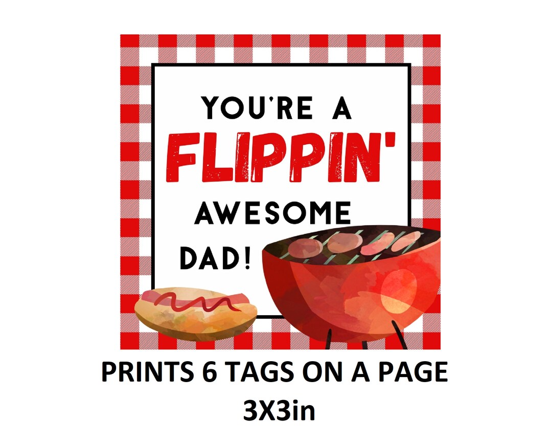 You're a Flippin' Awesome Father's Day Square TAG, Funny Dad PRINTABLE ...
