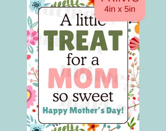Mothers Day Tag, A little treat for a mom so sweet card, Celebrate Mom, Floral Gift Tag for mommy, Floral Card for friend grandma daughter