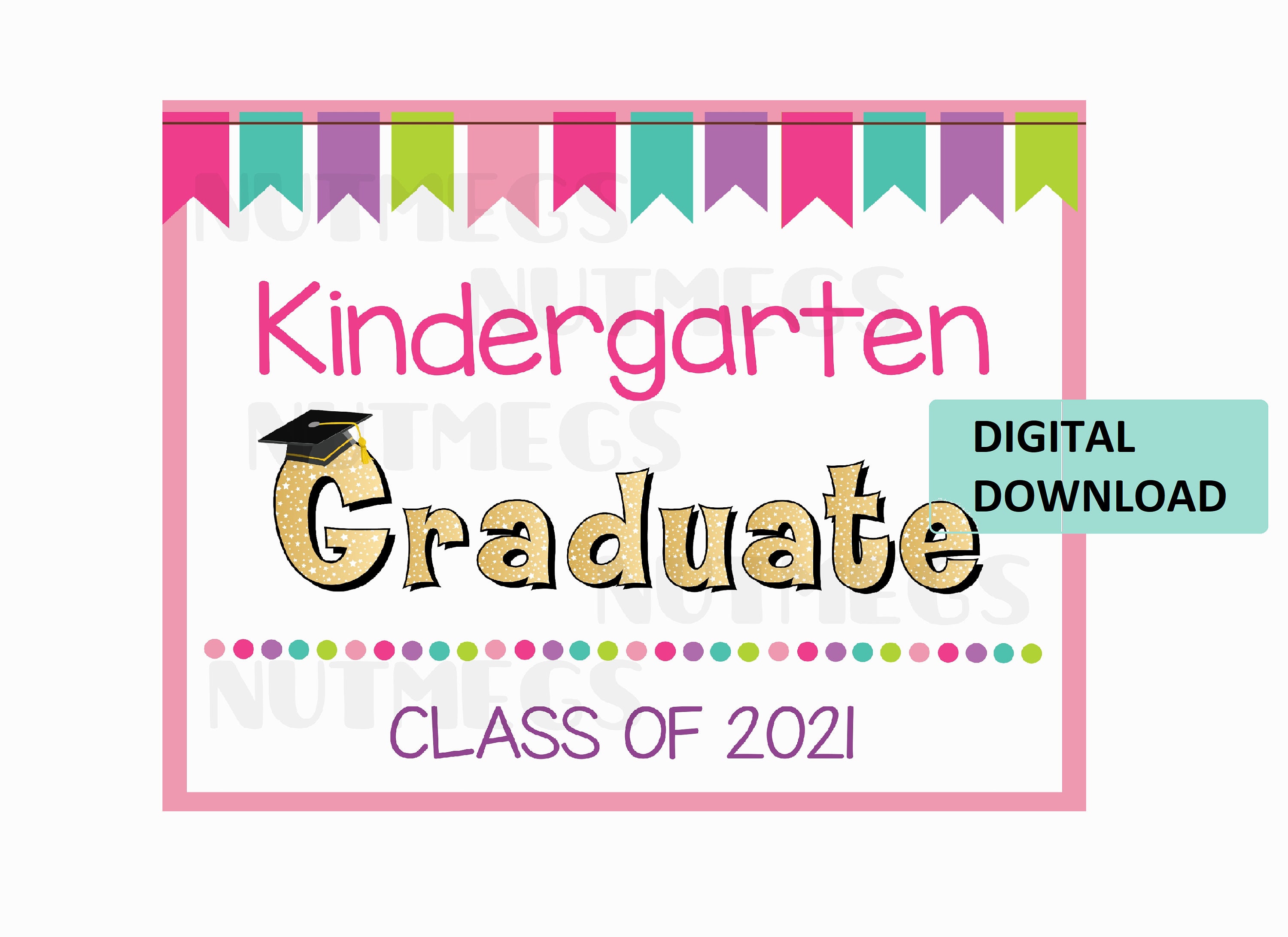 PRINTABLE Kindergarten Graduation Sign Downloadable | Etsy