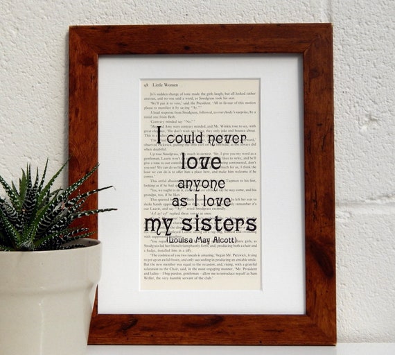 Little Women Quote Print, Real Vintage Book Page Wall Decor, Sister Gift,  Family Decor 