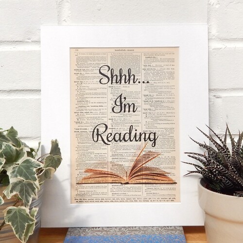 Antique Dictionary Print For Book Lover, Literary Gift, Shhh I'm Reading Quote, Library Decor, New Home Gift, Quirky Quote Print