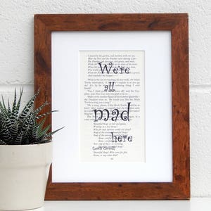 Vintage Alice In Wonderland Book Print - Quirky Literary Print - Office Decor - Workplace Decor - Amusing Quote Print - Mad Hatter Quote