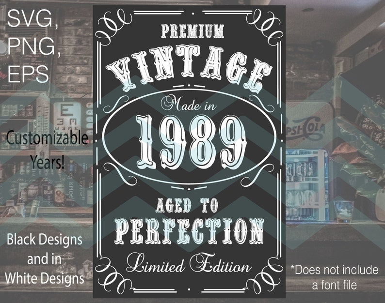 Download Vintage Label Custom Birthday Limited Edition Whiskey SVG ...