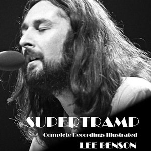 Supertramp: Complete Recordings Illustrated - New paperback