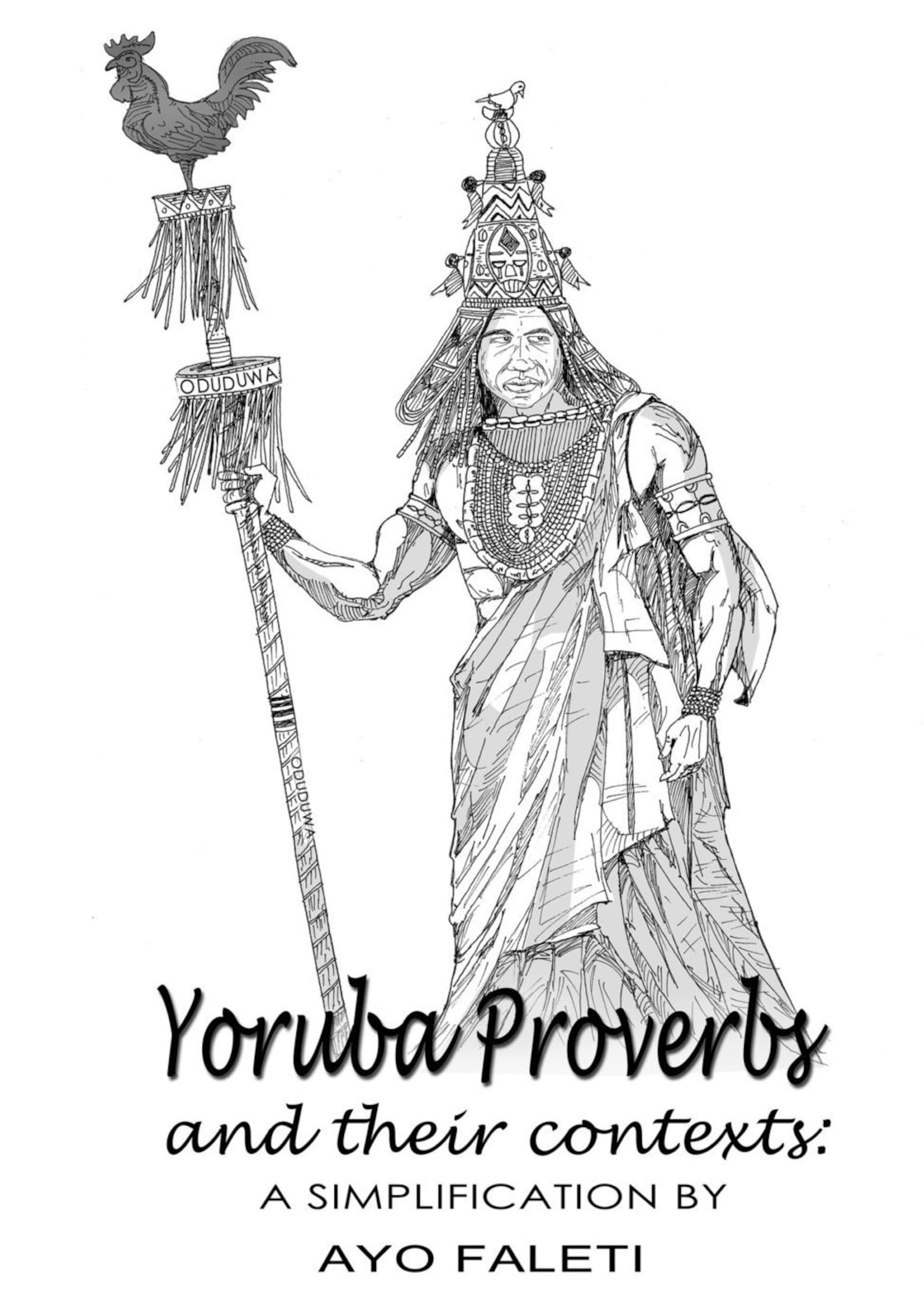 Yoruba Proverbs Depicted With Pictures Etsy