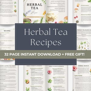 May include: A digital download of a 32-page herbal tea recipe book with watercolor illustrations of herbs and flowers. The book includes recipes for various tea blends, information on herbal nutrients and benefits, and tips for building lasting tea habits.