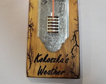 Personalized Outdoor Thermometer,  Measurement is in Fahrenheit,  Rustic Hickory & Galvanized Metal Thermometer with Lichtenberg Figuring