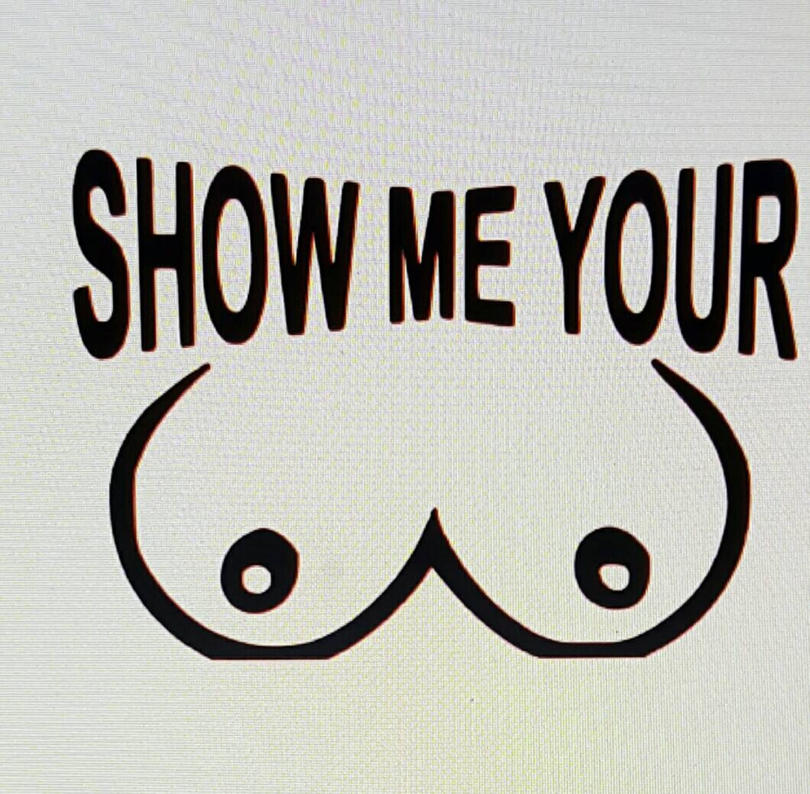Show Me Yours Porn
