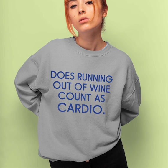 funny sweatshirt sayings