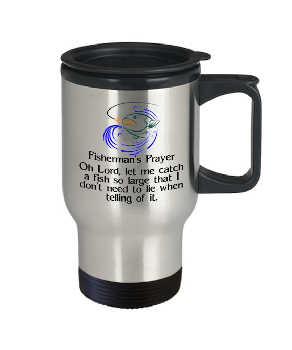 Fisherman's Prayer Funny Fishing Coffee Travel Mug Gift -  Canada