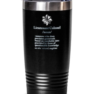 Lieutenant Colonel Officer Rank Definition Promotion Coffee Tumbler Gift - US Army Air Force Retirement Gift
