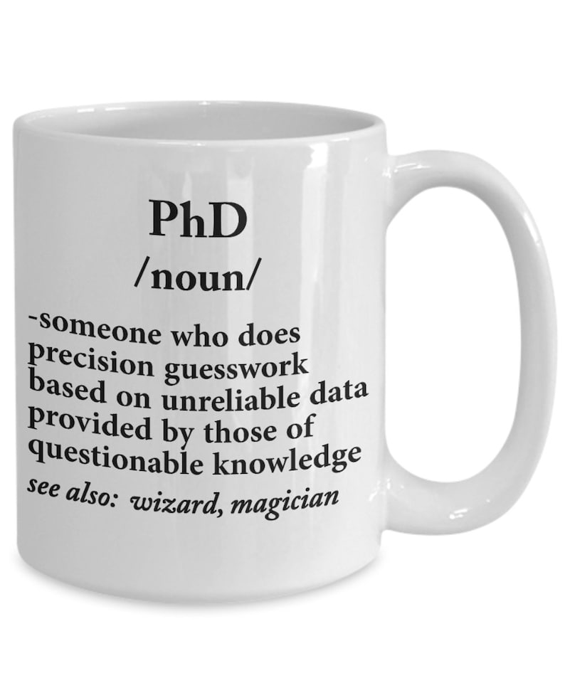 Phd Definition Mug phd Graduation Coffee Mug Gift Doctor Etsy