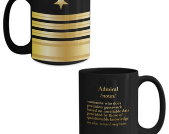 US Navy Admiral Coffee Mug Gift - Naval Admiral Promotion Gift - United States Navy Admiral Retirement Gift - Admiral Veteran