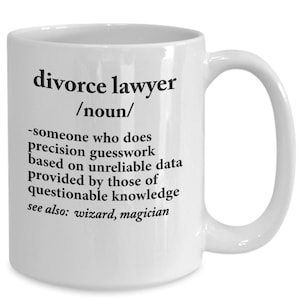 Divorce Lawyer Definition - Divorce Lawyer Coffee Mug