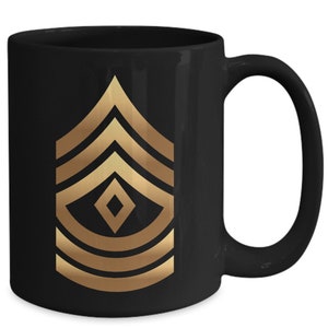 US Army First Sergeant Coffee Mug - First Sergeant Promotion - Promoted To First Sergeant - New First Sergeant Gift